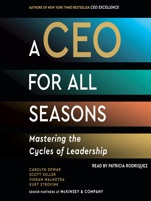 Title details for A CEO for All Seasons by Carolyn Dewar - Available